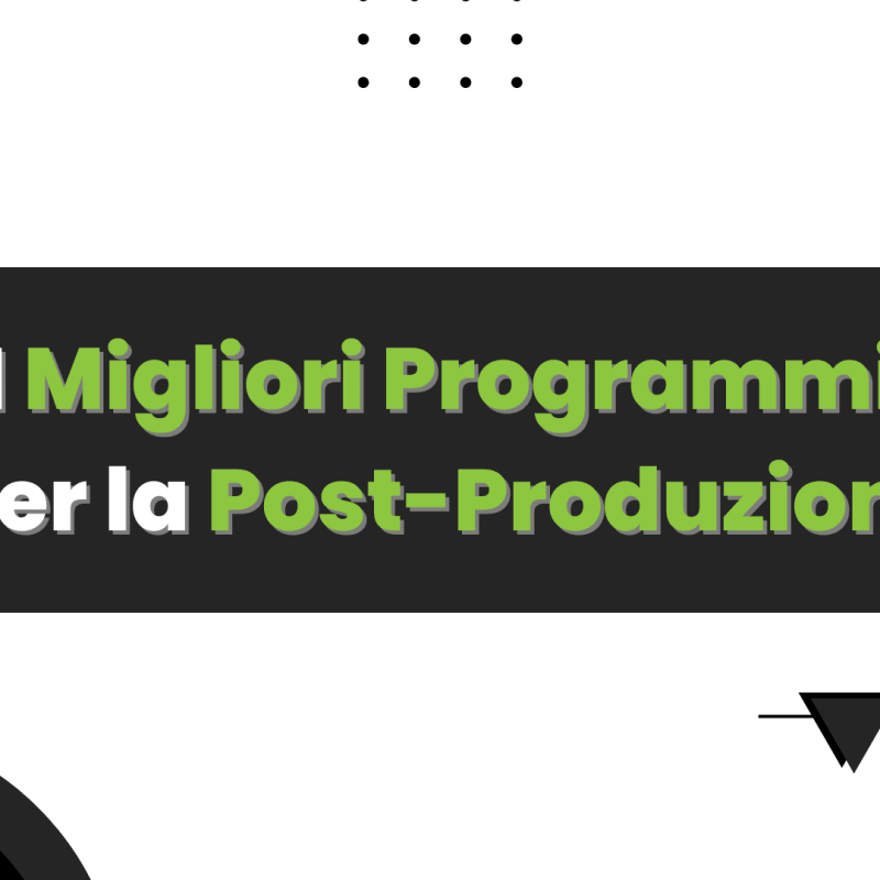 programmi post-produzione fotografica